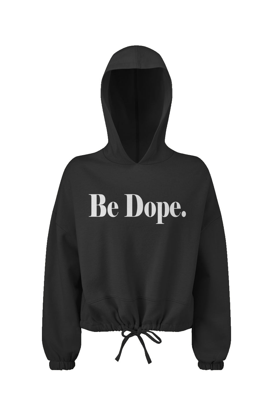 "Be Dope" Ladies' Cropped Oversize Hooded Sweatshirt – Boldly Chic, Unapologetically You