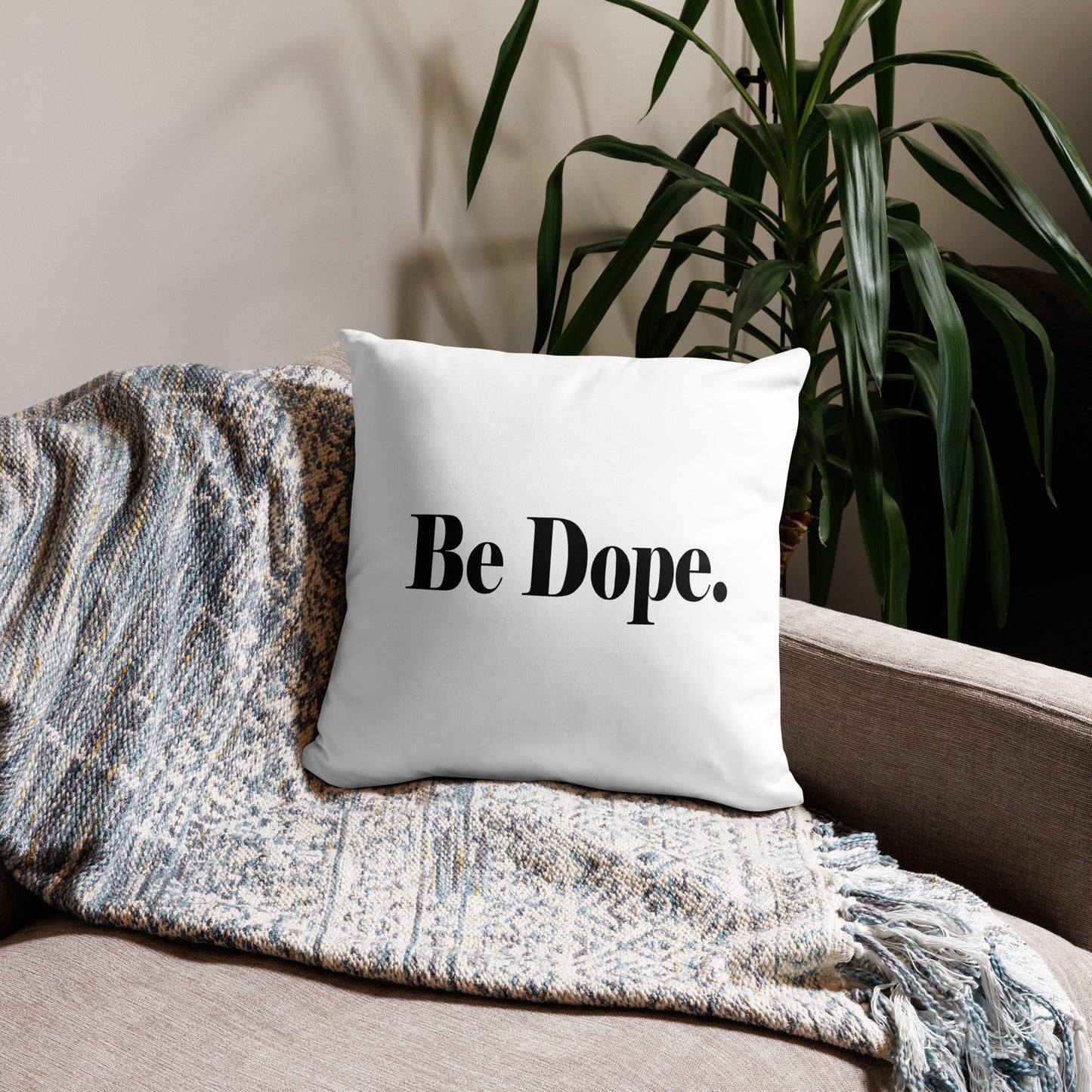 BE DOPE Discovery Pillow: Embrace Your Journey